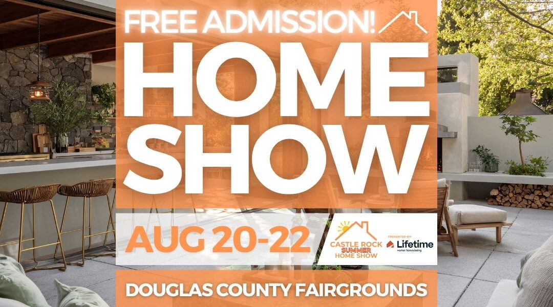 FREE Castle Rock Home Show, August 2027