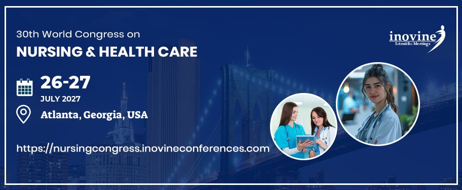 30th World Congress on Nursing & Health Care