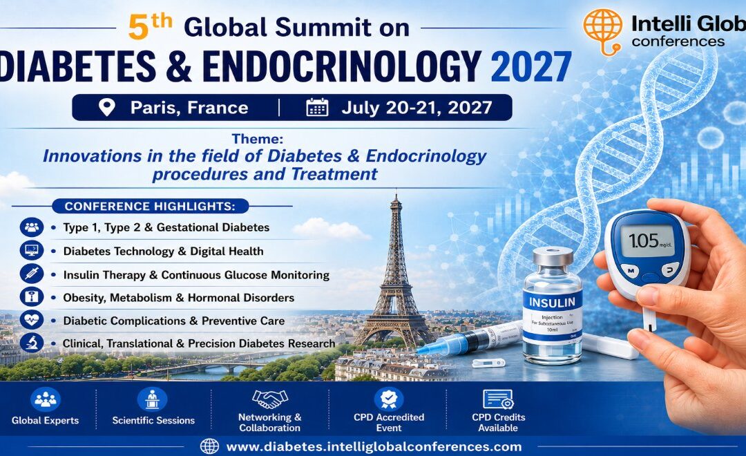 5th Global Summit on Diabetes, Obesity, Dietetics and Endocrinology Paris, France 2027